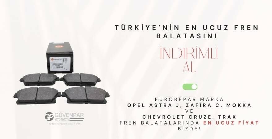 Fren Balatalarında İndirimli Fiyat!